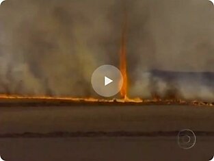 Необычно: Огненный торнадо в Бразилии..